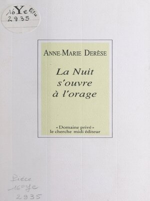 cover image of La nuit s'ouvre à l'orage